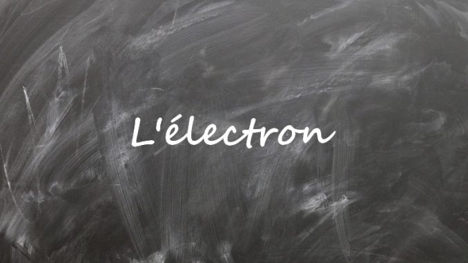 electron Electron noté à sur un tableau
