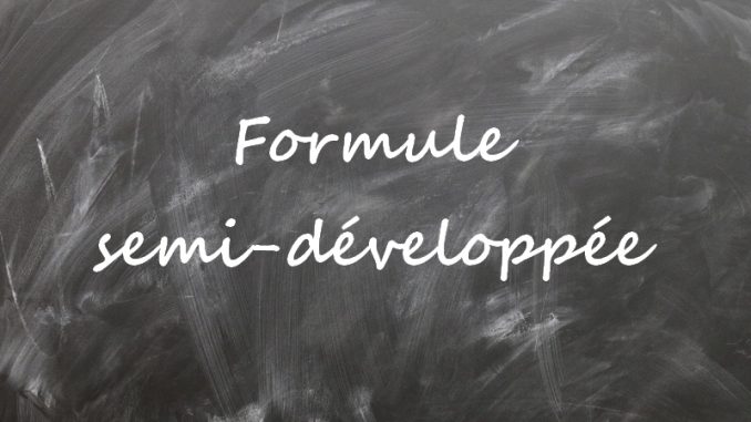 formule-semi-developpee Formule semi-développée