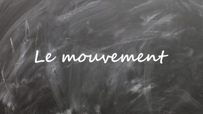 mouvement Le mouvement