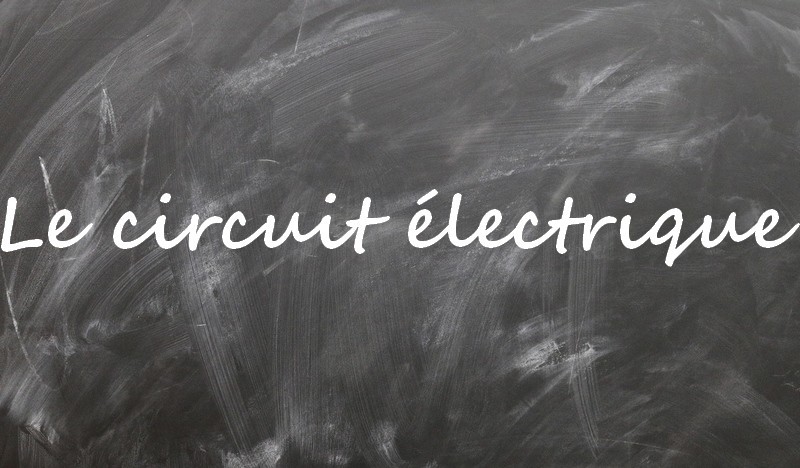 Le circuit électrique