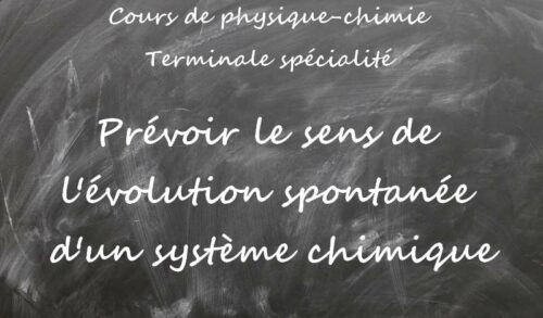 Sens d'évolution d'un système chimique | Cours de physique-chimie